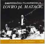 Cover for album: Zagrebačka Filharmonija, Lovro pl. Matačić – Joseph Haydn - Franz Schubert(CD, Album)