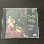Cover for album: Nicola Matteis, Arcadian Academy, Nicholas McGegan – Ayres For The Violin