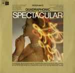 Cover for album: Quadraphonic Spectacular