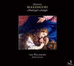 Cover for album: Domenico Mazzocchi - Les Paladins, Jérôme Correas – Madrigali E Dialoghi(CD, Album)
