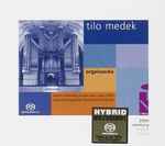 Cover for album: Tilo Medek - Martin Schmeding – Orgelwerke(SACD, Hybrid, Multichannel, Stereo, Album)