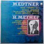 Cover for album: Medtner - Tatyana Nikolayeva, USSR Academic Symphony Orchestra, The, Yevgeni Svetlanov – Piano Concerto No. 1