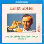 Cover for album: The Golden Era Of Larry Adler Volume 2