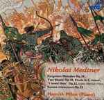 Cover for album: Nikolai Medtner, Hamish Milne – Forgotten Melodies Op.39, Two Skazki Op.48, Etudes In C Minor, 