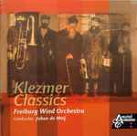 Cover for album: Freiburg Wind Orchestra, Johan de Meij – Klezmer Classics(CD, )