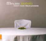 Cover for album: Melani, Concerto Italiano, Rinaldo Alessandrini – Mottetti(CD, )