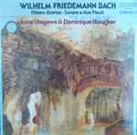 Cover for album: Anne Utagawa, Dominique Hunziker, Wilhelm Friedemann Bach – Flöten-Duette,  Sonate a due Flauti(LP)