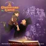 Cover for album: Alan Menken, Lynn Ahrens, Mike Ockrent – A Christmas Carol: A Musical