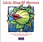 Cover for album: Pink Bruce Productions present Howard Ashman & Alan Menken – Little Shop Of Horrors