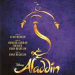Cover for album: Alan Menken, Howard Ashman, Tim Rice, Chad Beguelin – Aladdin (Original Broadway Cast Recording)