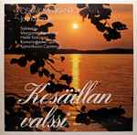 Cover for album: Oskar Merikanto, Jorma Panula – Kesäillan Valssi(LP, Album)