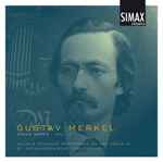 Cover for album: Gustav Merkel - Halgeir Schiager – Organ Works Vol. II(CD, )