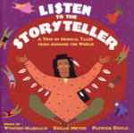 Cover for album: Wynton Marsalis, Edgar Meyer, Patrick Doyle – Listen To The StoryTeller: A Trio Of Musical Tales From Around The World