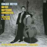 Cover for album: Edgar Meyer with Joshua Bell & Yo-Yo Ma, The Saint Paul Chamber Orchestra, Hugh Wolff – Meyer - Bottesini: Concertos