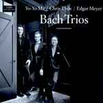 Cover for album: Yo-Yo Ma, Chris Thile, Edgar Meyer – Bach Trios