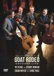 Cover for album: Yo-Yo Ma, Stuart Duncan, Edgar Meyer, Chris Thile – The Goat Rodeo Sessions Live