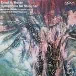 Cover for album: Ernst H. Meyer, Rundfunk-Sinfonie-Orchester Leipzig, Wolf-Dieter Hauschild – Symphonie Für Streicher(LP, Album)