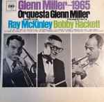 Cover for album: Glenn Miller, Ray McKinley, Bobby Hackett – 1965(LP, Album)