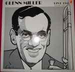 Cover for album: Glenn Miller - Live 1940 Volume 2(LP)