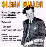 Cover for album: The Complete Sustaining Broadcasts: Volume 3 On The Sentimental Side(2×CD, Album)