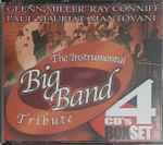 Cover for album: Glenn Miller, Ray Conniff, Paul Mauriat, Mantovani – The instrumental Big Band Tribute(CD, )