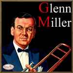 Cover for album: Glenn Miller(CD, Album, Remastered)