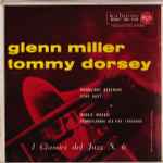 Cover for album: Glenn Miller / Tommy Dorsey – I Classici Del Jazz - N. 6