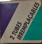 Cover for album: 2 Tubes Irremplaçables(CD, Mini, Single, Promo)