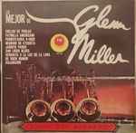 Cover for album: Lo Mejor De Glenn Miller(LP, Compilation)