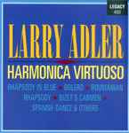 Cover for album: Larry Adler Harmonica Virtuoso(CD, Album, Stereo)