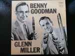 Cover for album: Glenn Miller, Benny Goodman – Glenn Miller / Benny Goodman(LP, Compilation)