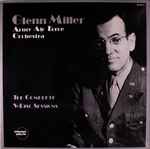 Cover for album: Glenn Miller / Army Air Force Orchestra – The Complete V-Disc Sessions Volume One(LP, Compilation, Mono)