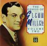 Cover for album: The Genius Of Glenn Miller - Volume Two(CD, Compilation)