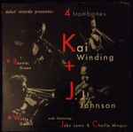 Cover for album: Kai Winding + J.J. Johnson + Bennie Green + Willie Dennis And Featuring John Lewis (2) & Charlie Mingus – Four Trombones