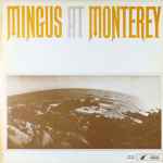 Cover for album: Mingus At Monterey