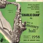 Cover for album: Dizzy Gillespie, Bud Powell, Charles Mingus, Max Roach And Charlie Chan (5) – Jazz At Massey Hall Volume 4