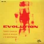 Cover for album: Teddy Charles, Charlie Mingus, J.R. Monterose - Teddy Charles New Directions Quartet – Evolution(7