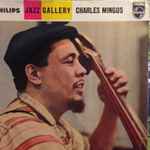 Cover for album: Jazz Gallery: Charles Mingus