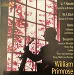 Cover for album: G.F. Handel, W.F. Bach, Harris, Benjamin, William Primrose – Concerto / Sonata / Short Pieces(CD, Compilation)