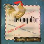 Cover for album: Rimsky-Korsakov, Minneapolis Symphony Orchestra, Dimitri Mitropoulos – Suites From Le Coq d'Or(2×Shellac, 12