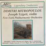 Cover for album: Brahms / Mozart - Dimitri Mitropoulos, Joseph Szigeti, New York Philharmonic Orchestra – Violin Concerto In D Major, Op.77 / Violin Concerto N°3 In G Major, KV 216(CD, Remastered)