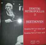 Cover for album: Dimitri Mitropoulos ,  Ludwig van Beethoven, The New York Philharmonic Orchestra – Symphony No. 5 In C Minor Op. 67, Symphony No.8 in F Major Op.93(LP)
