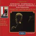 Cover for album: Strauss, Schumann / Dimitri Mitropoulos, Wiener Philharmoniker – Symphony No. 1 / Symphonia Domestica(CD, Remastered, Mono)