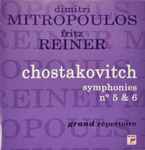 Cover for album: Mitropoulos, Reiner, Chostakovitch – Symphonies No.5 & 6(CD, Mono)
