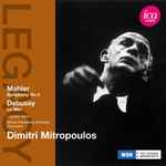 Cover for album: Mahler, Debussy - Dimitri Mitropoulos, Lucretia West, Kölner Rundfunk-Sinfonie-Orchester – Symphony No. 3 / La Mer(2×CD, Remastered)