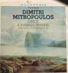 Cover for album: Johannes Brahms, Dimitri Mitropoulos – Sinfonia N. 4 In Mi Minore Op.98(LP)