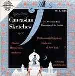 Cover for album: The Philharmonic-Symphony Orchestra Of New York, Dimitri Mitropoulos — Ippolitov-Ivanov – Caucasian Sketches(7