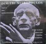 Cover for album: Dimitri Mitropoulos Dirigiert Das Kölner Rundfunk-Sinfonie-Orchester - Gustav Mahler – 3. Sinfonie D-Moll, Letzter Satz(10