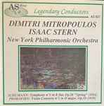 Cover for album: Isaac Stern, Dimitri Mitropoulos, The New York Philharmonic Orchestra – Schumann Symphony n°1 Op.38/ Prokofiev Violin Concerto n°1 Op.19(CD, Compilation)
