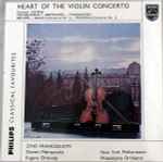 Cover for album: Zino Francescatti ; Dimitri Mitropoulos, Eugene Ormandy, New York Philharmonic, Philadelphia Orchestra – Heart Of The Violin Concerto(LP, Compilation, Mono)